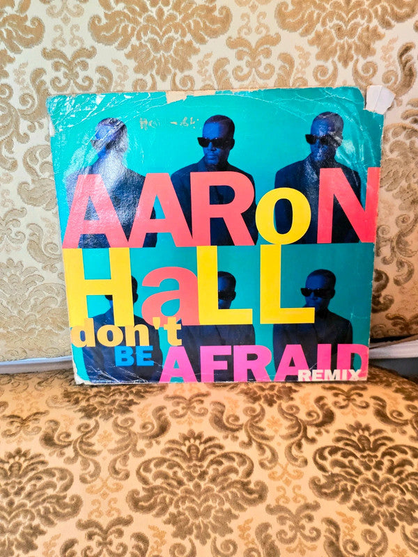 Aaron Hall/Teddy Riley – Don't Be Afraid Remix Vinyl Record