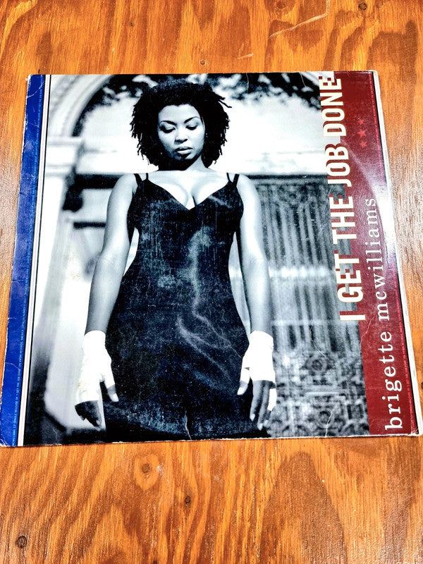 Brigette McWilliams – I Get The Job Done - Record Vinyl