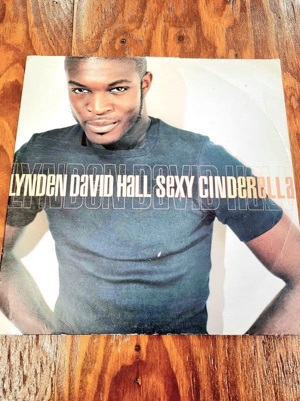 Lynden David Hall – Sexy Cinderella - Vinyl Record
