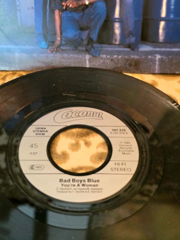 Bad Boys Blue – You're A Woman Vinyl Record