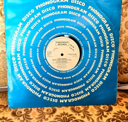Alton Edwards – I Just Wanna Spend Some Time With You Vinyl Record