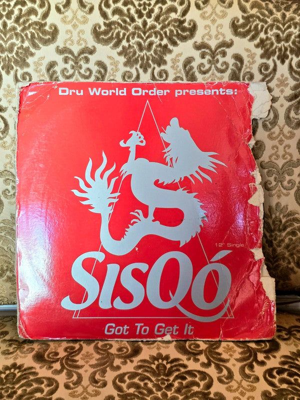 Sisqó – Got To Get It Vinyl Record