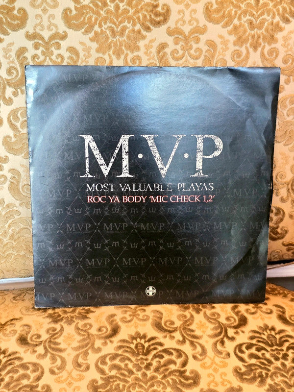 Most Valuable Playas – Roc Ya Body 'Mic Check 1,2' Vinyl Record