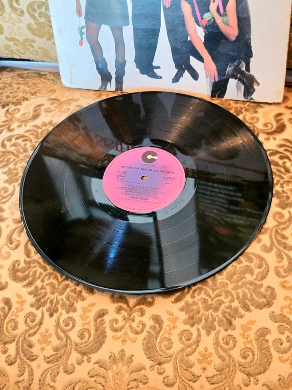 Sister Sledge – Bet Cha Say That To All The Girls Vinyl Record