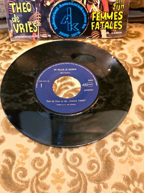 Theo de Vries En Zijn Femmes Fatales – We Willen Ze Houwen Vinyl Record