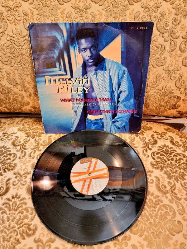 Melvin Riley What Makes A Man Vinyl Record