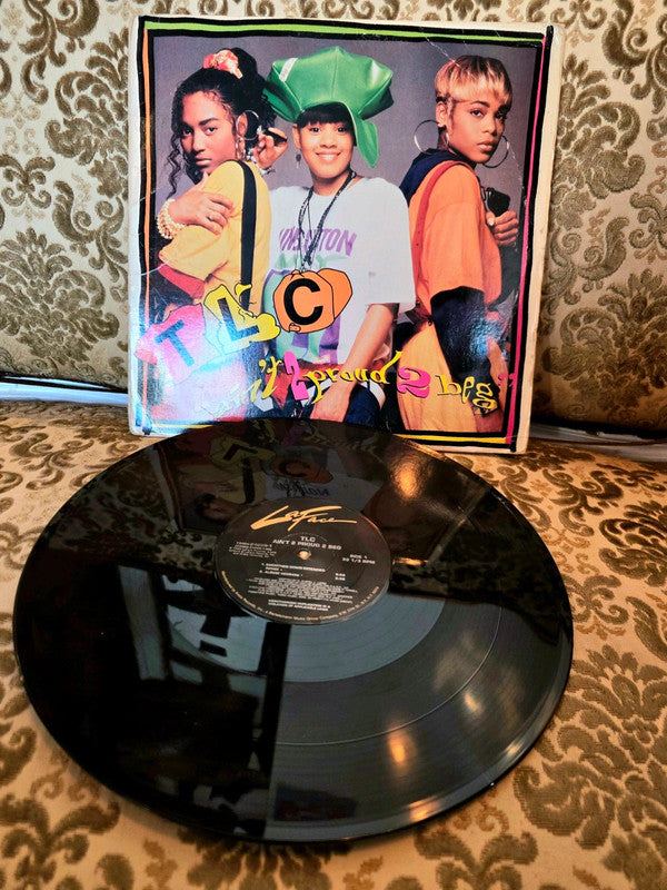 TLC – Ain't 2 Proud 2 Beg Vinyl Record
