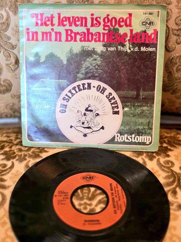 Oh Sixteen Oh Seven – Het Leven Is Goed In M'n Brabantse Land Vinyl Record