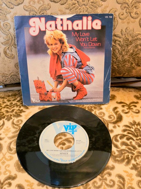 Nathalie – My Love Won't Let You Down Vinyl Record