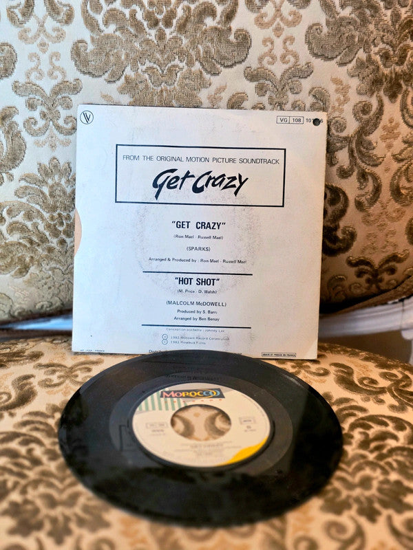 Sparks / Malcolm McDowell – Get Crazy / Hot Shot Vinyl Record