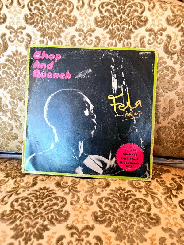 Fela And Afrika 70 – Chop And Quench Vinyl Record