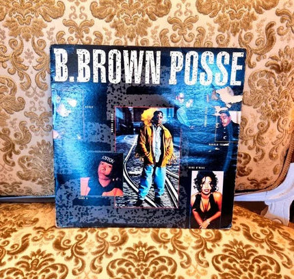 B. Brown Posse – B. Brown Posse Vinyl Record - Yatva