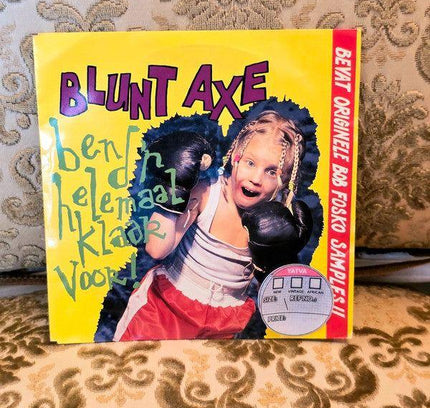 Blunt Axe – Ben D'r Helemaal Klaar Voor! Vinyl Record - Yatva