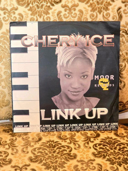 Chery Ice – Link Up Vinyl Record - Yatva