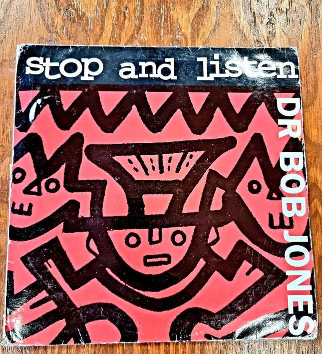 Dr Bob Jones – Stop And Listen Vol. I - Yatva