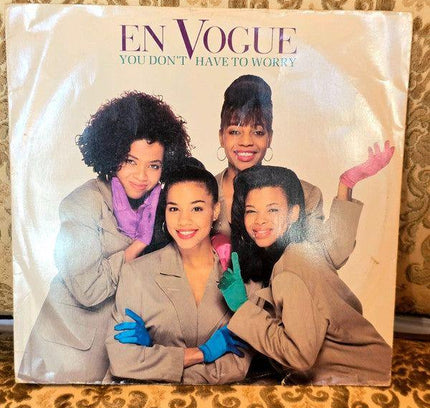En Vogue – You Don't Have To Worry Vinyl Record - Yatva
