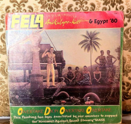 Fela Anikulapo - Kuti & Egypt '80 – Overtake Don Overtake Overtake Vinyl Record - Yatva