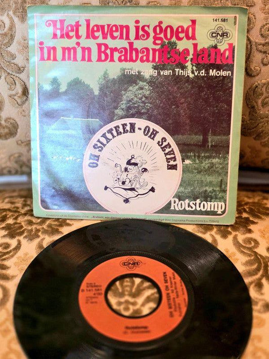 Oh Sixteen Oh Seven – Het Leven Is Goed In M'n Brabantse Land Vinyl Record - Yatva