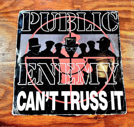 Public Enemy – Can't Truss It - Yatva
