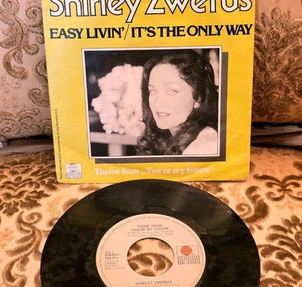 Shirley Zwerus – Easy Livin' / It's The Only Way Vinyl Record - Yatva