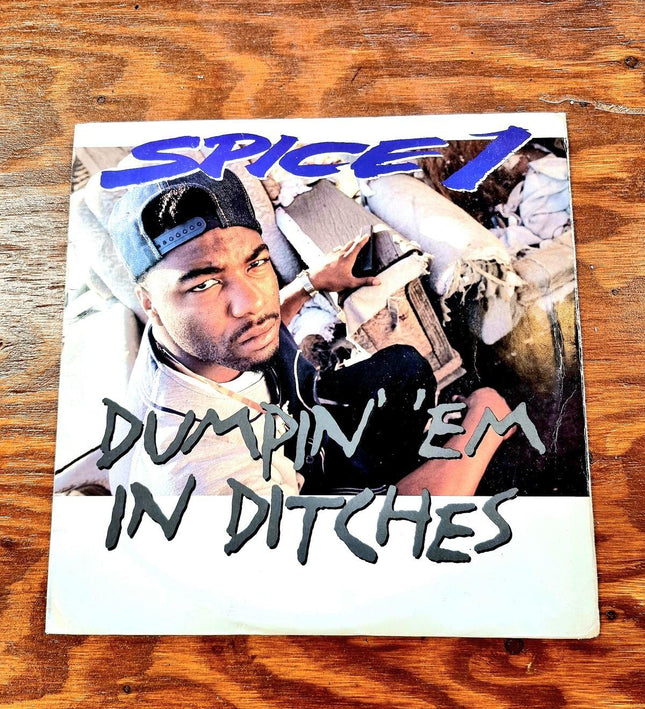 Spice 1 – Dumpin' 'Em In Ditches - Yatva