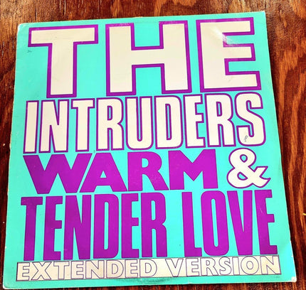 The Intruders – Warm And Tender Love (Extended Version) Vinyl Record - Yatva