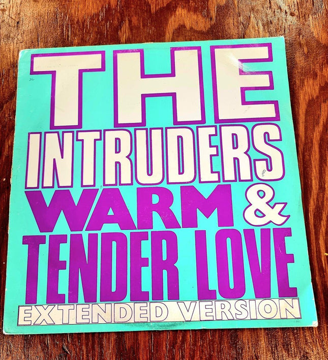 The Intruders – Warm And Tender Love (Extended Version) Vinyl Record - Yatva