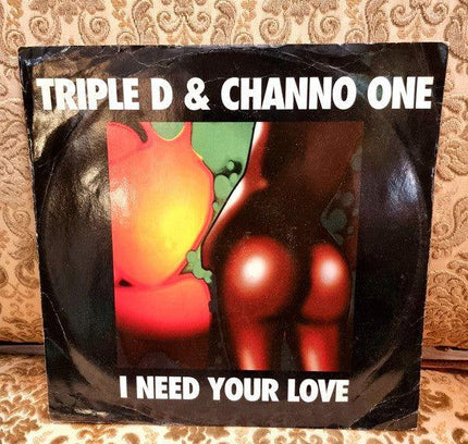 Triple D & Channo One – I Need Your Love Vinyl Record - Yatva