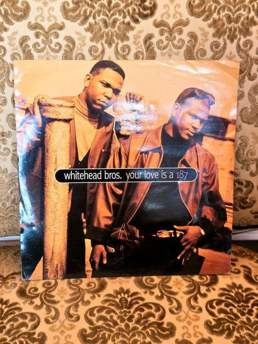 Whitehead Bros – Your Love Is A 187 Vinyl Record - Yatva