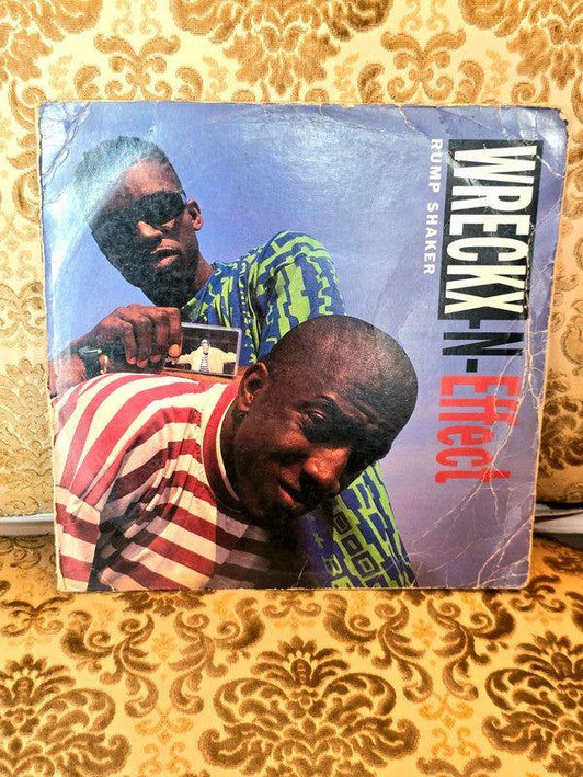 Wreckx - N - Effect – Rump Shaker Vinyl Record - Yatva
