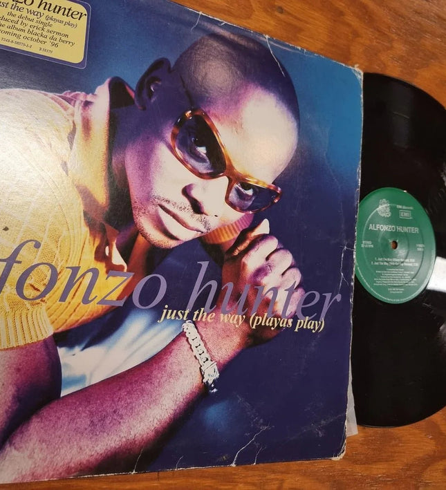 Alfonzo Hunter - Just the way (playas play) Vinyl Record - Yatva